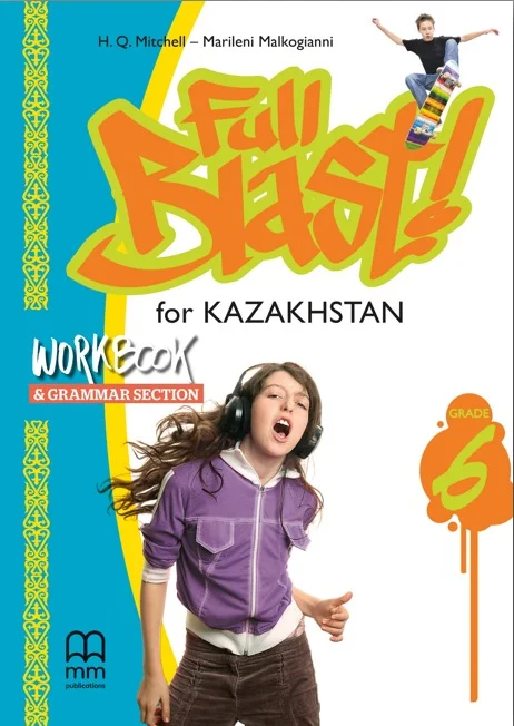 Full Blast for Kazakhstan Grade 6 Workbook